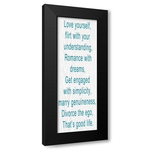 LOVE YOURSELF Black Modern Wood Framed Art Print with Double Matting by Greene, Taylor