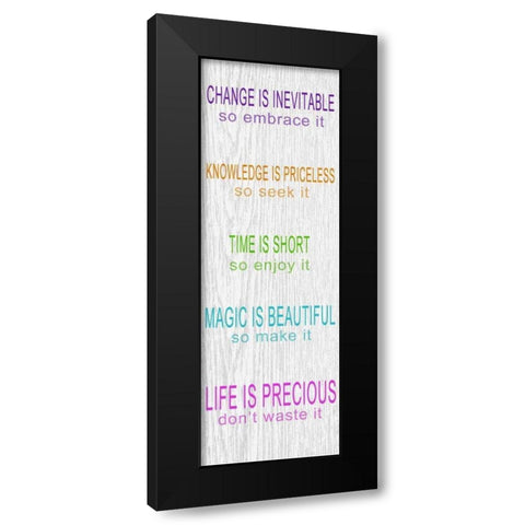 LIFE IS PRECIOUS Black Modern Wood Framed Art Print with Double Matting by Greene, Taylor