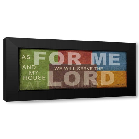 AS FOR ME A1 Black Modern Wood Framed Art Print by Greene, Taylor