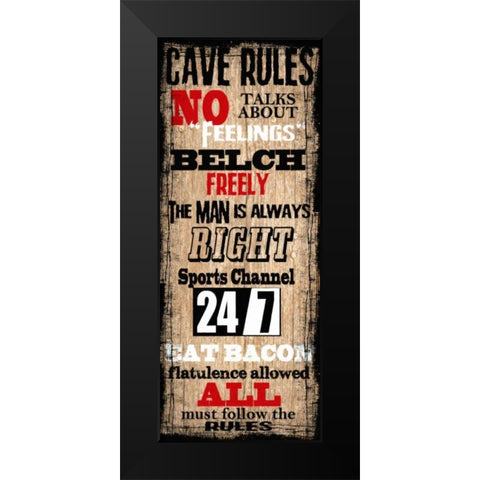 CAVE RULES Black Modern Wood Framed Art Print by Greene, Taylor