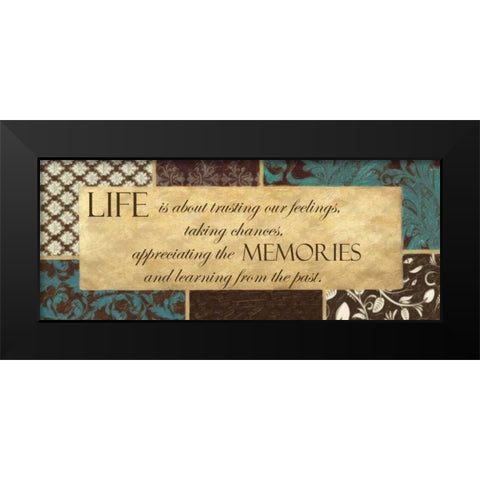 Life Is About Black Modern Wood Framed Art Print by Greene, Taylor