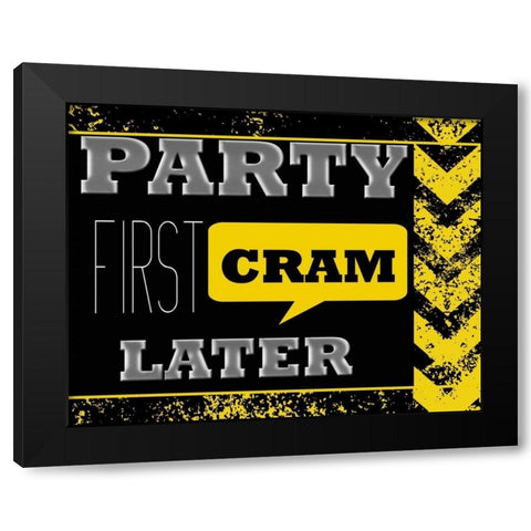 PARTY FIRST Black Modern Wood Framed Art Print by Greene, Taylor