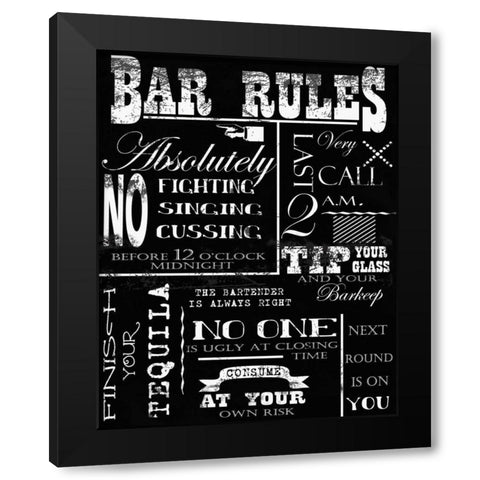 BAR RULES Black Modern Wood Framed Art Print by Greene, Taylor