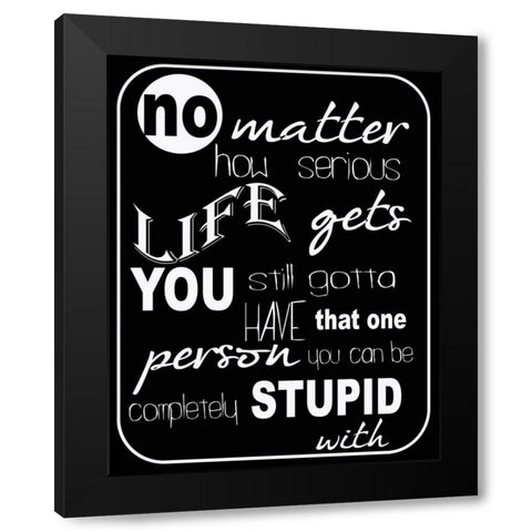 No Matter How Black Modern Wood Framed Art Print by Greene, Taylor
