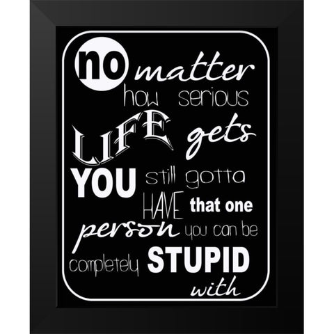 No Matter How Black Modern Wood Framed Art Print by Greene, Taylor