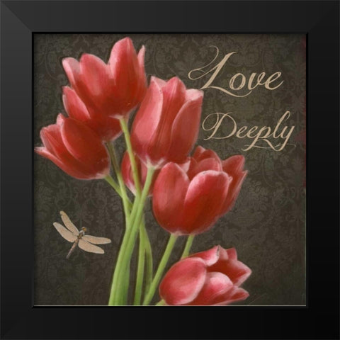 Love Deeply Black Modern Wood Framed Art Print by Greene, Taylor