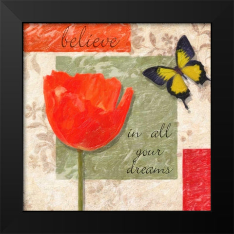 Believe Poppy Black Modern Wood Framed Art Print by Greene, Taylor