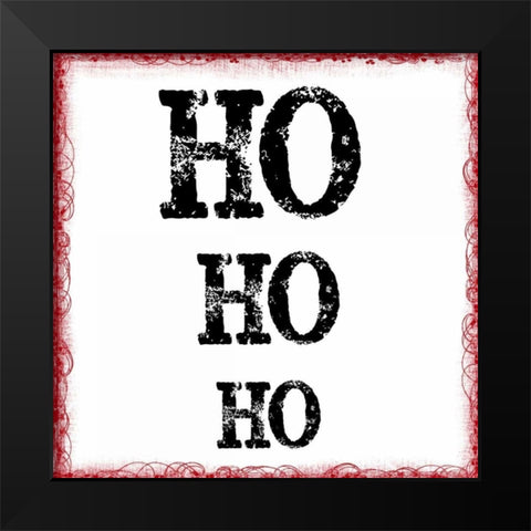 HO HO HO Black Modern Wood Framed Art Print by Greene, Taylor