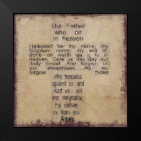 OUR FATHER Black Modern Wood Framed Art Print by Greene, Taylor