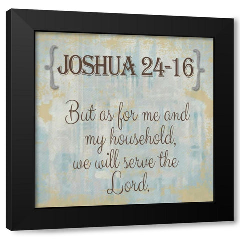 Joshua 24-16 Black Modern Wood Framed Art Print with Double Matting by Greene, Taylor