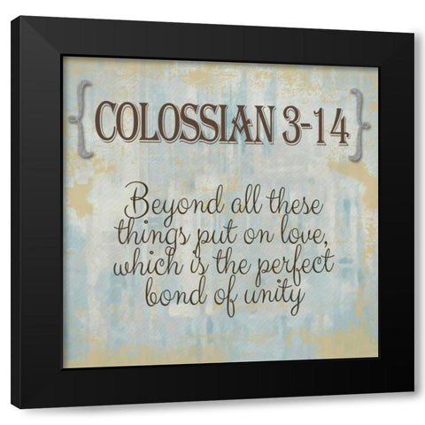 Colossian 3-14 Black Modern Wood Framed Art Print by Greene, Taylor