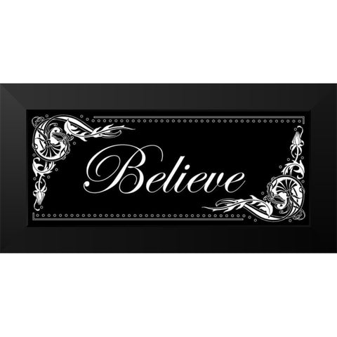 Believe Black Modern Wood Framed Art Print by Pazan, Tony