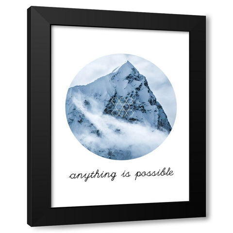 Anything is Possible Black Modern Wood Framed Art Print by Urban Epiphany