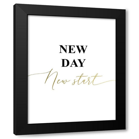 New Day New Start 5 Black Modern Wood Framed Art Print with Double Matting by Urban Epiphany