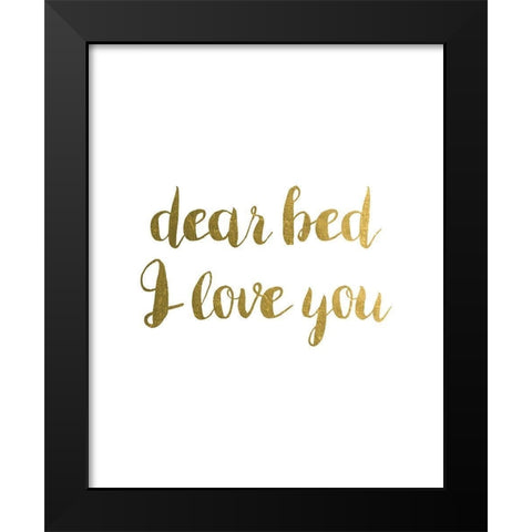 Dear Bed 1 Black Modern Wood Framed Art Print by Urban Epiphany