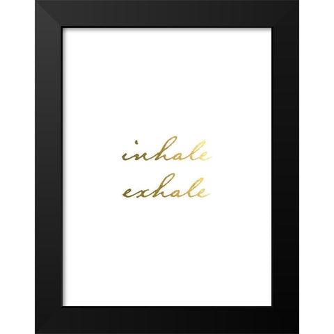 Inhale Exhale Gold Black Modern Wood Framed Art Print by Urban Epiphany