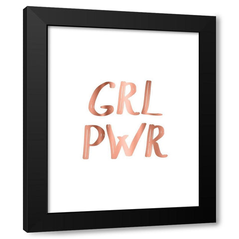 GRL PWR Rose Gold Black Modern Wood Framed Art Print with Double Matting by Urban Epiphany