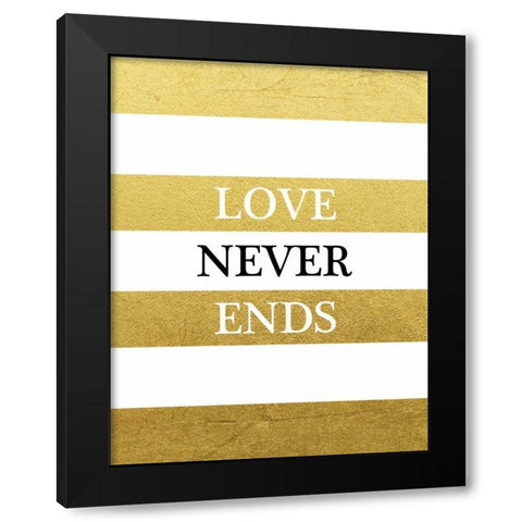 Love Never Ends Black Modern Wood Framed Art Print by Brown, Victoria