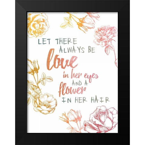 Always Be Love Black Modern Wood Framed Art Print by Brown, Victoria