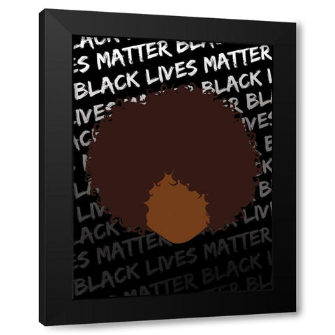 BLM 7 Black Modern Wood Framed Art Print by Brown, Victoria