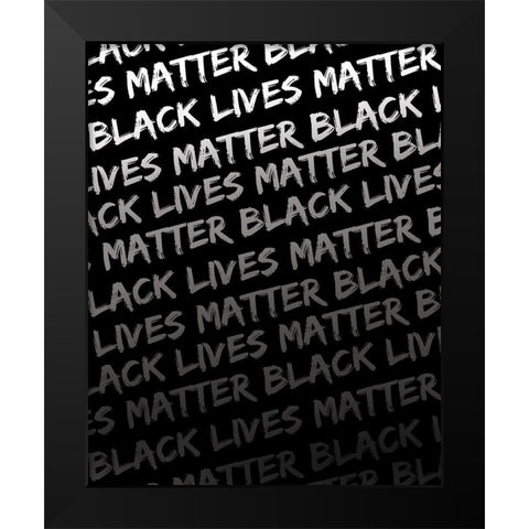 Black Lives Matter 9 Black Modern Wood Framed Art Print by Brown, Victoria