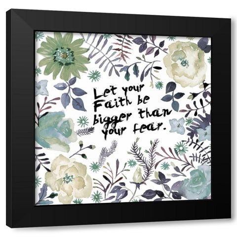 Bigger Than Fear Black Modern Wood Framed Art Print by Brown, Victoria