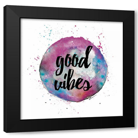 Good Vibes Black Modern Wood Framed Art Print by Brown,Victoria