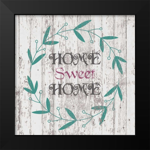 Home Sweet Home Black Modern Wood Framed Art Print by Brown,Victoria