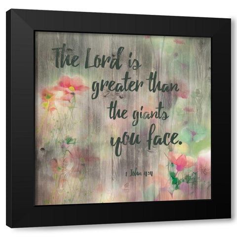 Lord Is Greater Black Modern Wood Framed Art Print by Brown,Victoria