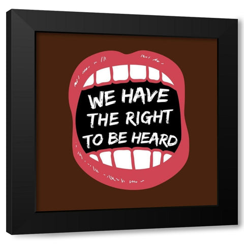 Hear Our Rights BLM Black Modern Wood Framed Art Print by Brown, Victoria