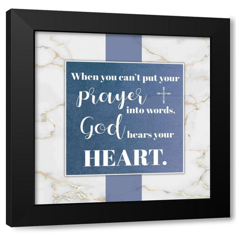 God Hears Black Modern Wood Framed Art Print with Double Matting by Brown, Victoria