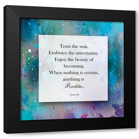 Trust The Wait Black Modern Wood Framed Art Print by Brown, Victoria