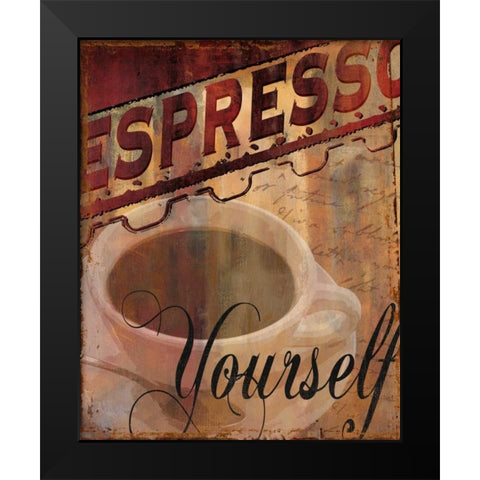 Espresso Yourself Black Modern Wood Framed Art Print by Donovan, Kelly