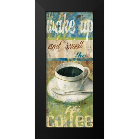 Wake Up I Black Modern Wood Framed Art Print by Robinson, Carol