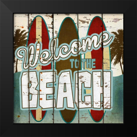 Welcome To The Beach Black Modern Wood Framed Art Print by Craven, Katrina