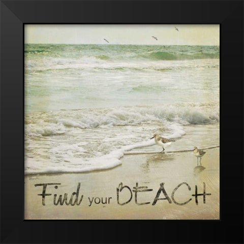 Find Your Beach Black Modern Wood Framed Art Print by Craven, Katrina