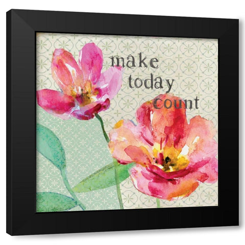 Make Today Count Black Modern Wood Framed Art Print by Robinson, Carol