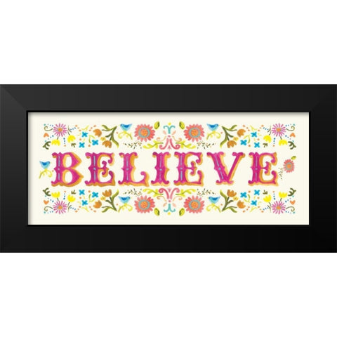 Believe Black Modern Wood Framed Art Print by Robinson, Carol