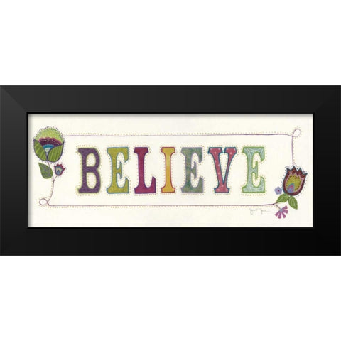 Believe Black Modern Wood Framed Art Print by Tava Studios