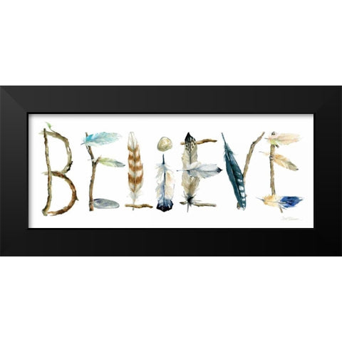 Believe Black Modern Wood Framed Art Print by Robinson, Carol