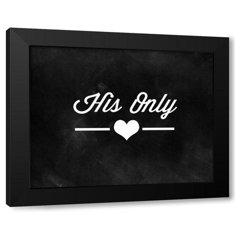 Her One, His Only Black Modern Wood Framed Art Print by CAD Designs