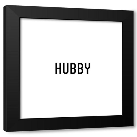Hubby And Wifey I Black Modern Wood Framed Art Print by CAD Designs