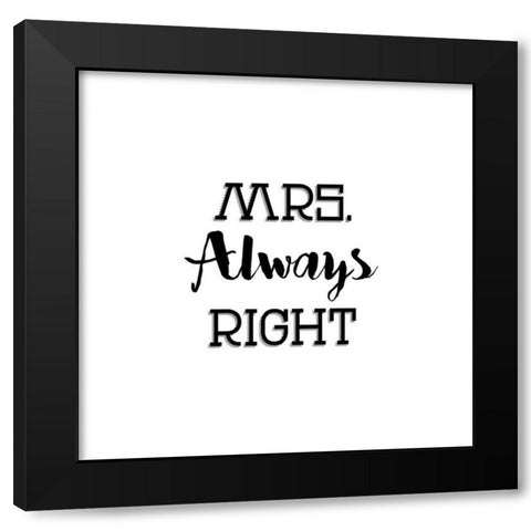 Mr. And Mrs. Right Black Modern Wood Framed Art Print with Double Matting by CAD Designs