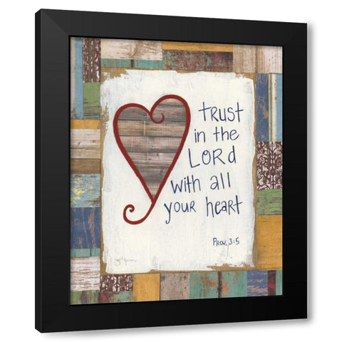 Trust In The Lord Black Modern Wood Framed Art Print with Double Matting by Tava Studios