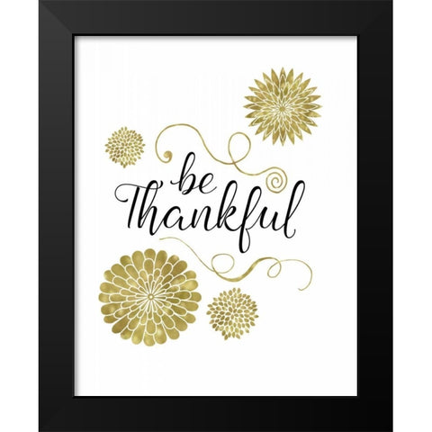 Be Thankful Black Modern Wood Framed Art Print by Murray, Amanda