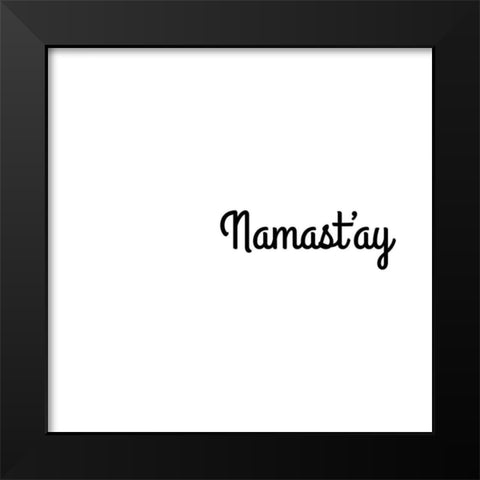 Namastay In Bed Black Modern Wood Framed Art Print by CAD Designs