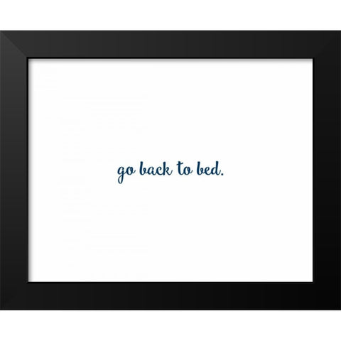 Today Has Been Black Modern Wood Framed Art Print by CAD Designs