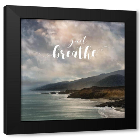 Just Breathe Black Modern Wood Framed Art Print with Double Matting by Calascibetta, Mike