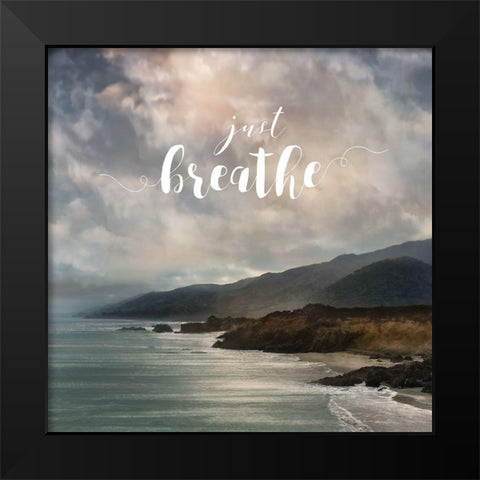 Just Breathe Black Modern Wood Framed Art Print by Calascibetta, Mike