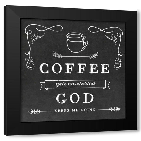 Coffee Gets Me Black Modern Wood Framed Art Print with Double Matting by Murray, Amanda